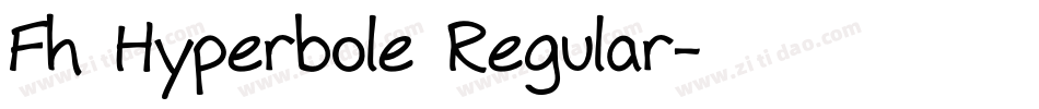 Fh Hyperbole Regular字体转换